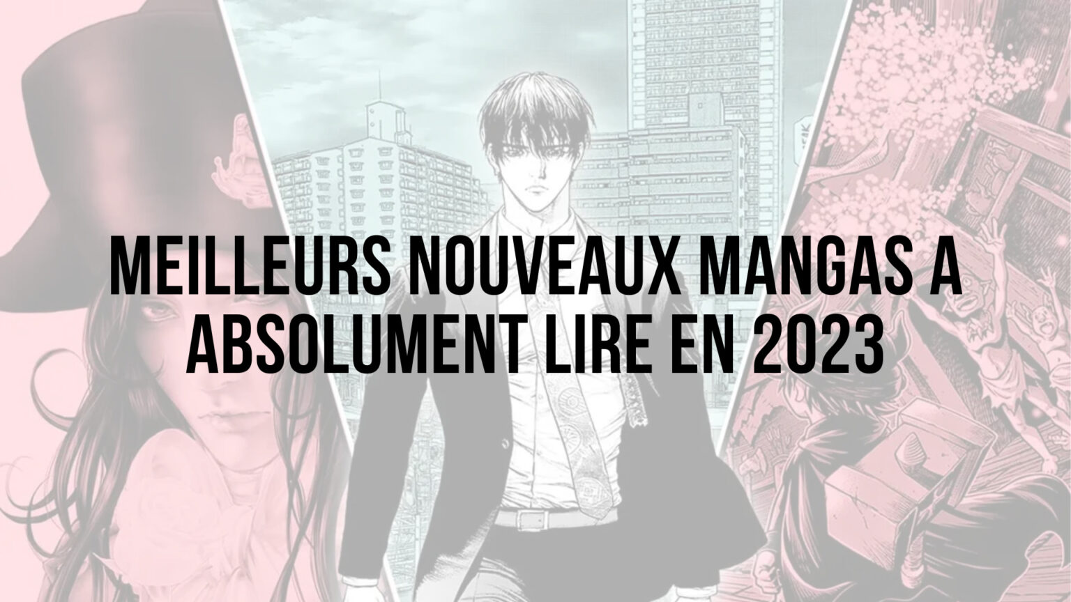 Les meilleurs nouveaux mangas à lire en 2023 - Manga Mosaic